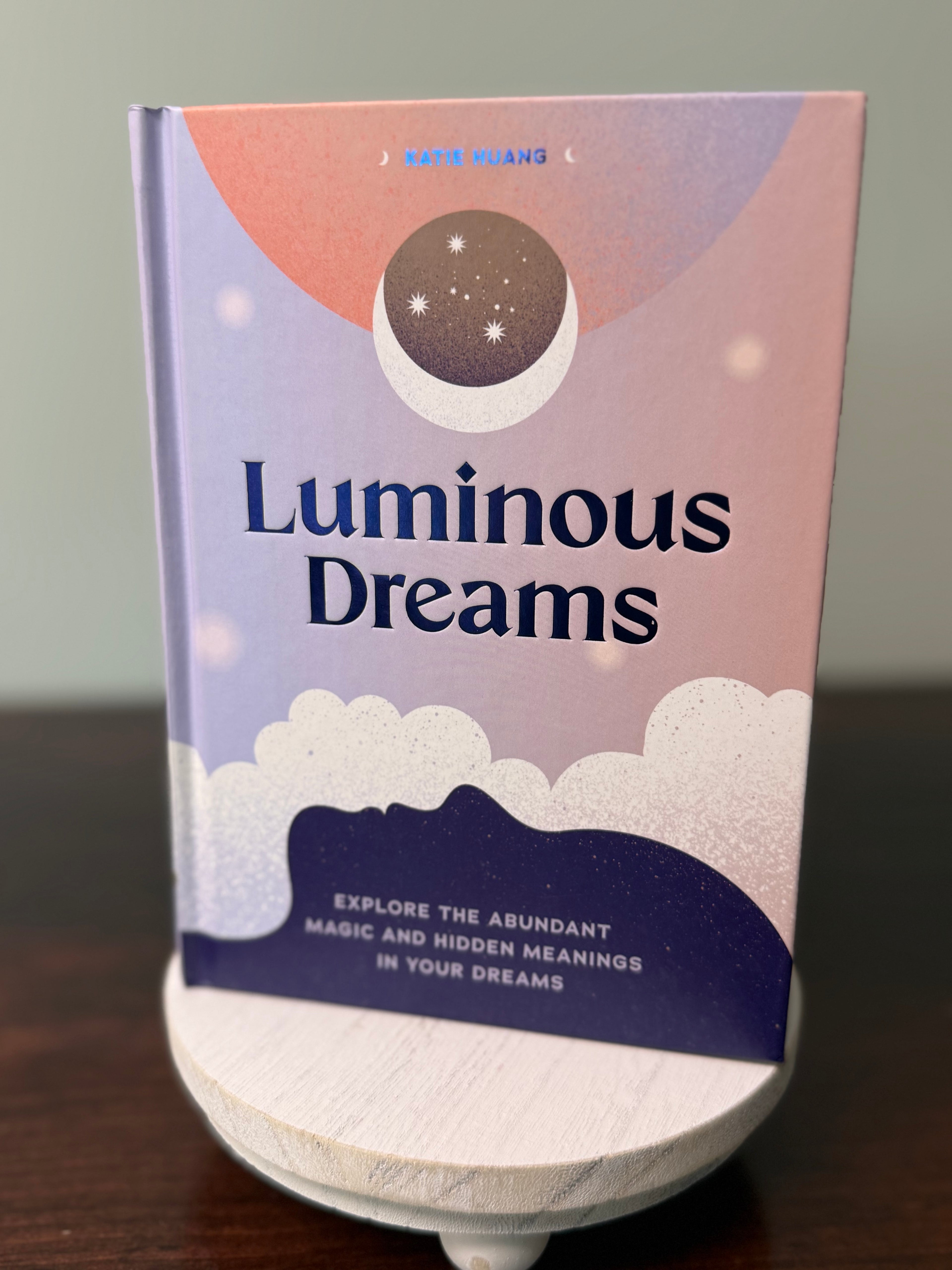 Luminous Dreams - Katie Huang