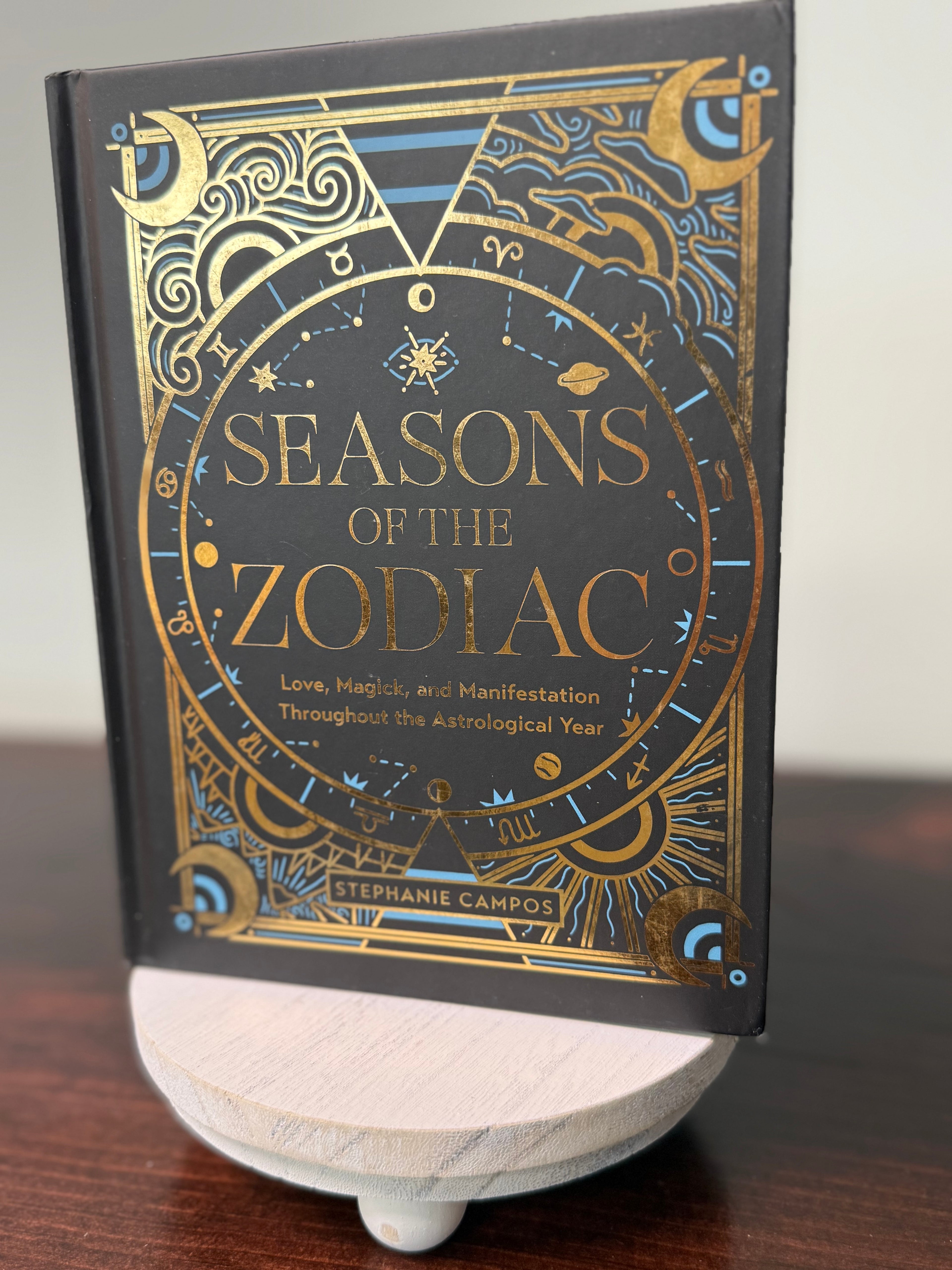 Seasons of the Zodiac- Stephanie Campos