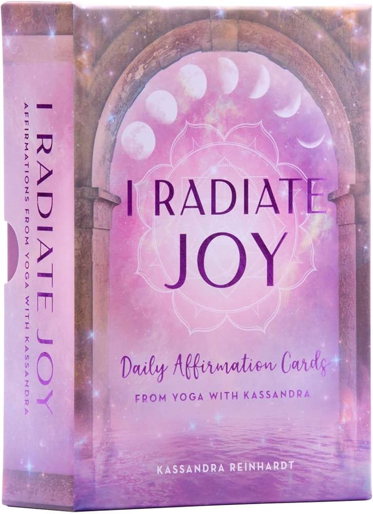I Radiate Joy: Daily Affirmation Cards