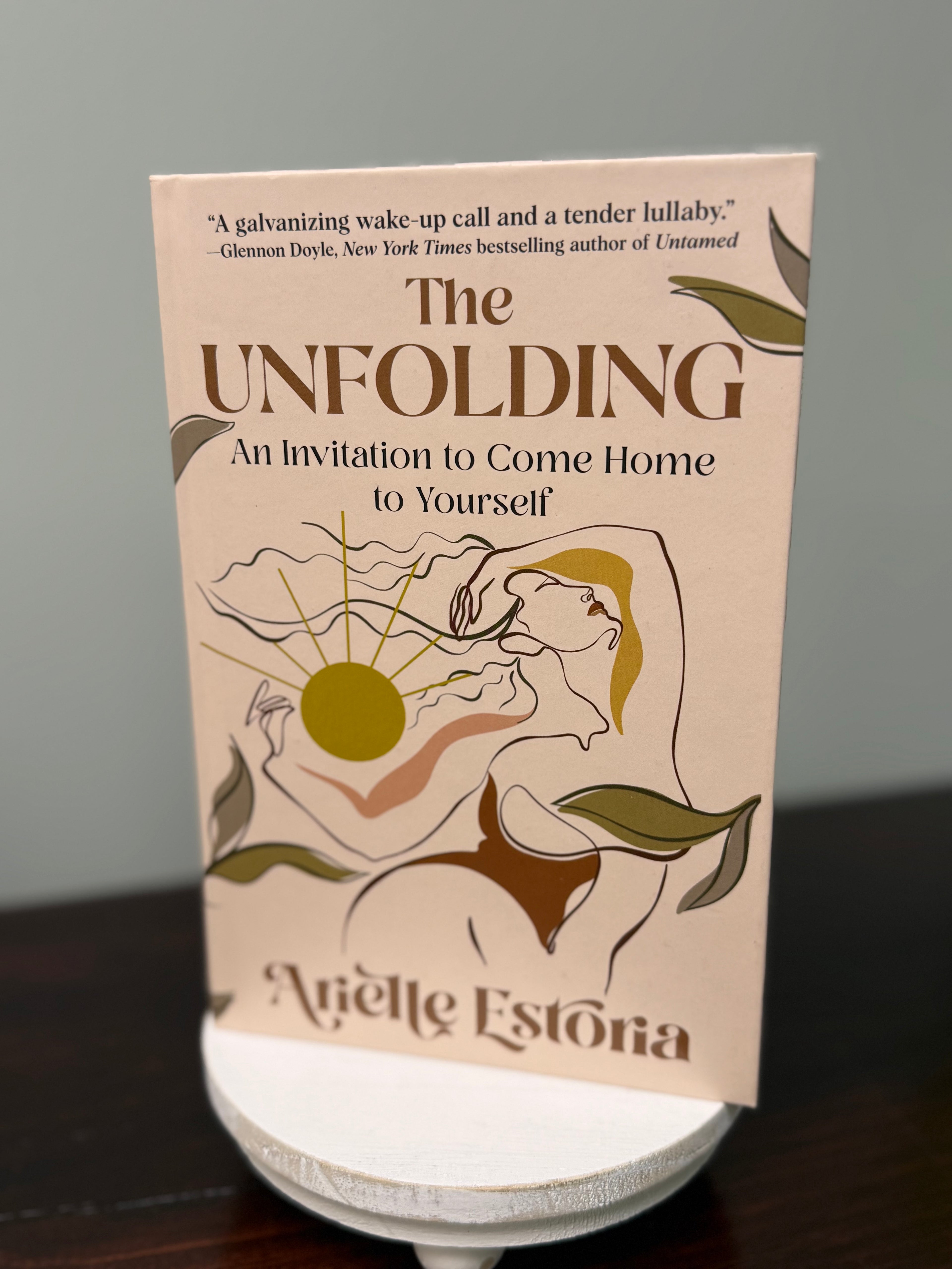 The Unfolding - Arielle Estoria