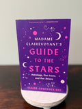 Madam Clairevoyants Guide to the Stars - Claire Comstock