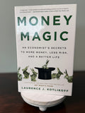 Money Magic - Laurence Kotlikoff