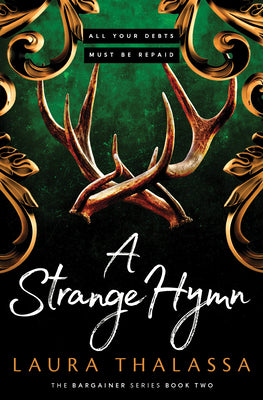 A Strange Hymn: The Bargainer Series, Book 2