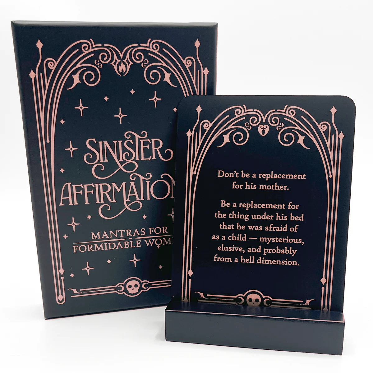Sinister Affirmations