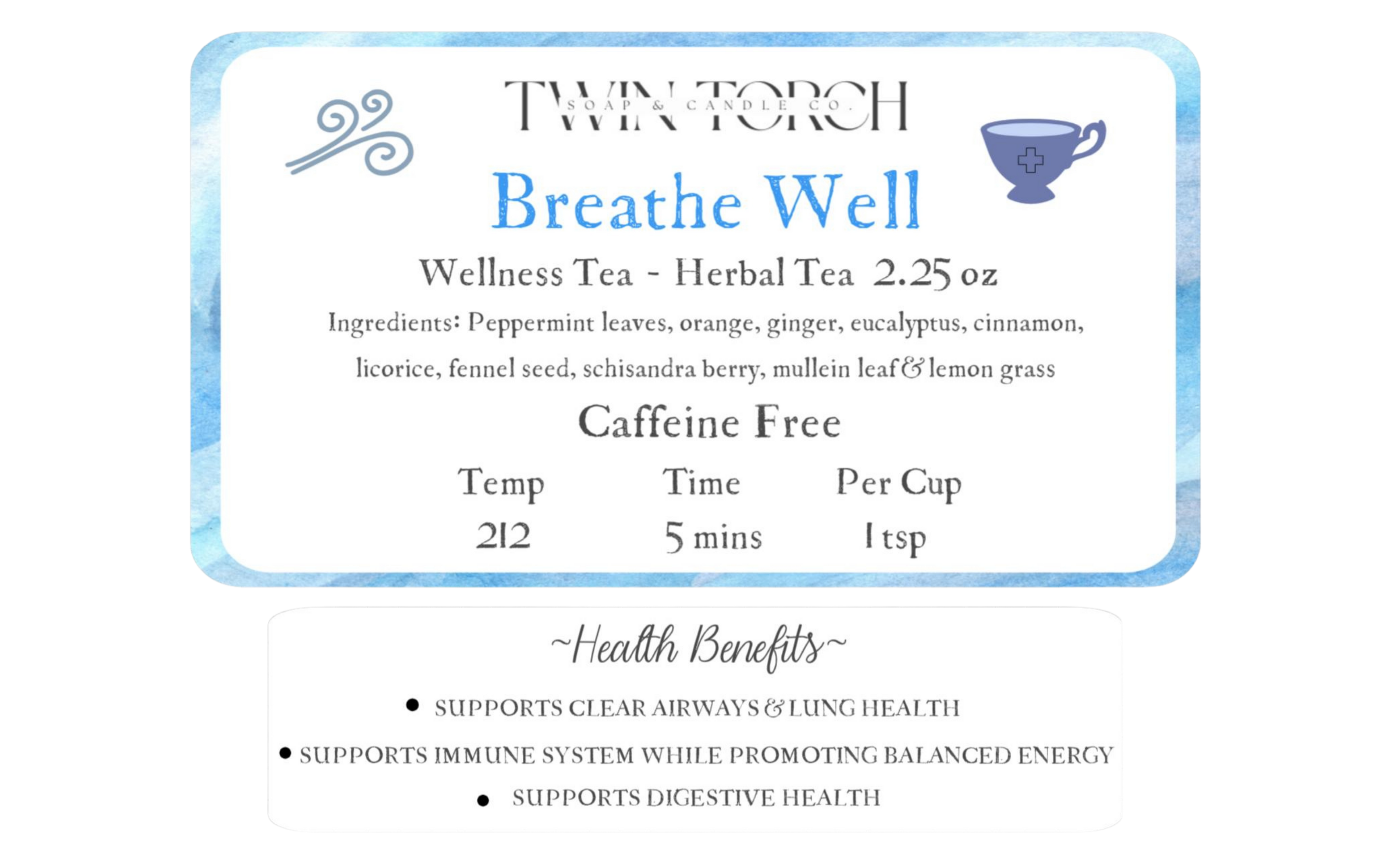 Breathe Well - Wellness Tea - 2.25oz