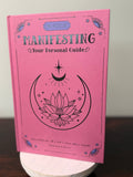 Manifesting - Your Personal Guide to Creating Intentional Change