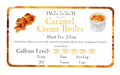 Caramel Crème Brûlée - Black Tea - 2.5oz