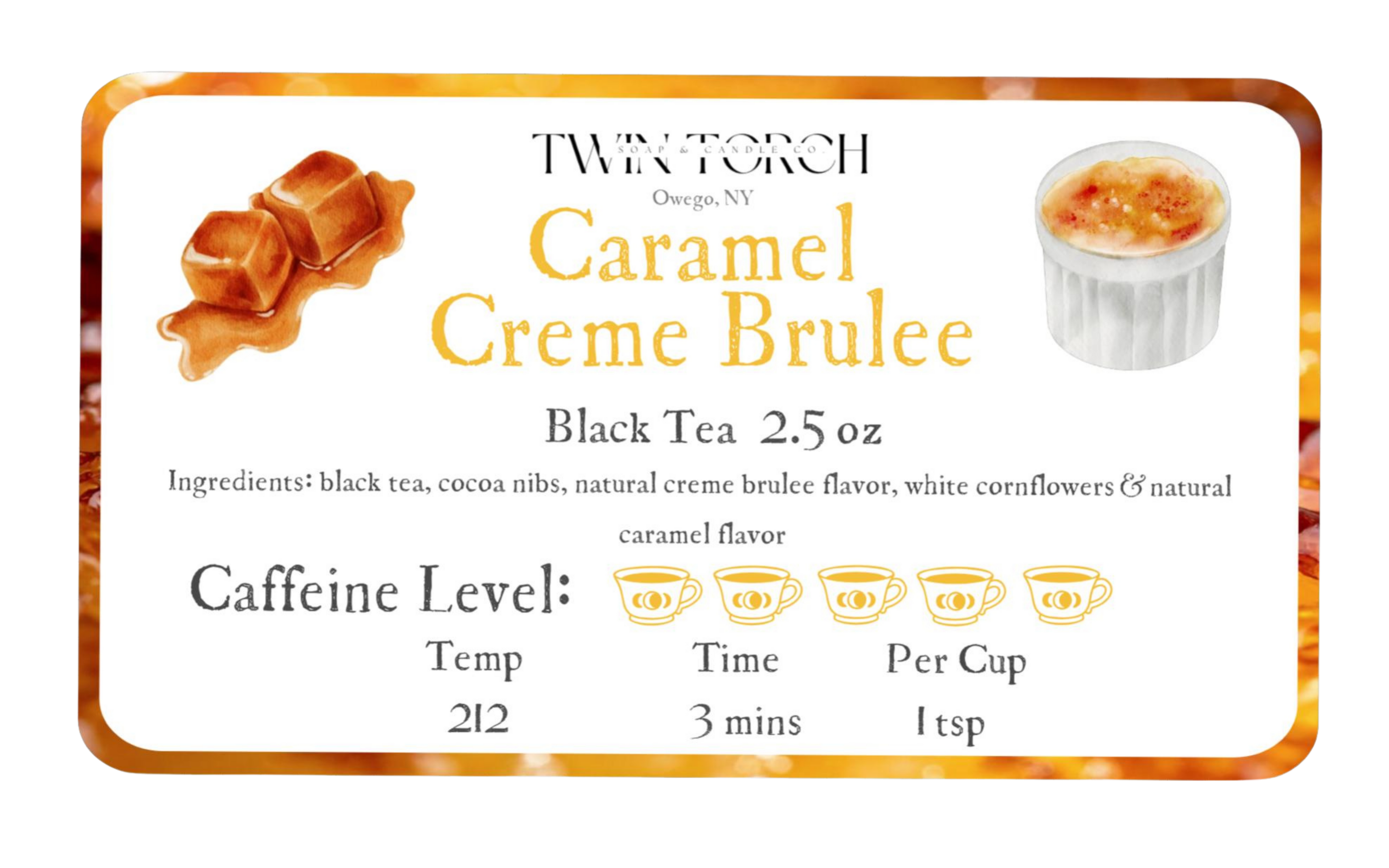 Caramel Crème Brûlée - Black Tea - 2.5oz