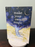Make Your Own Magic - Amanda Lovelace