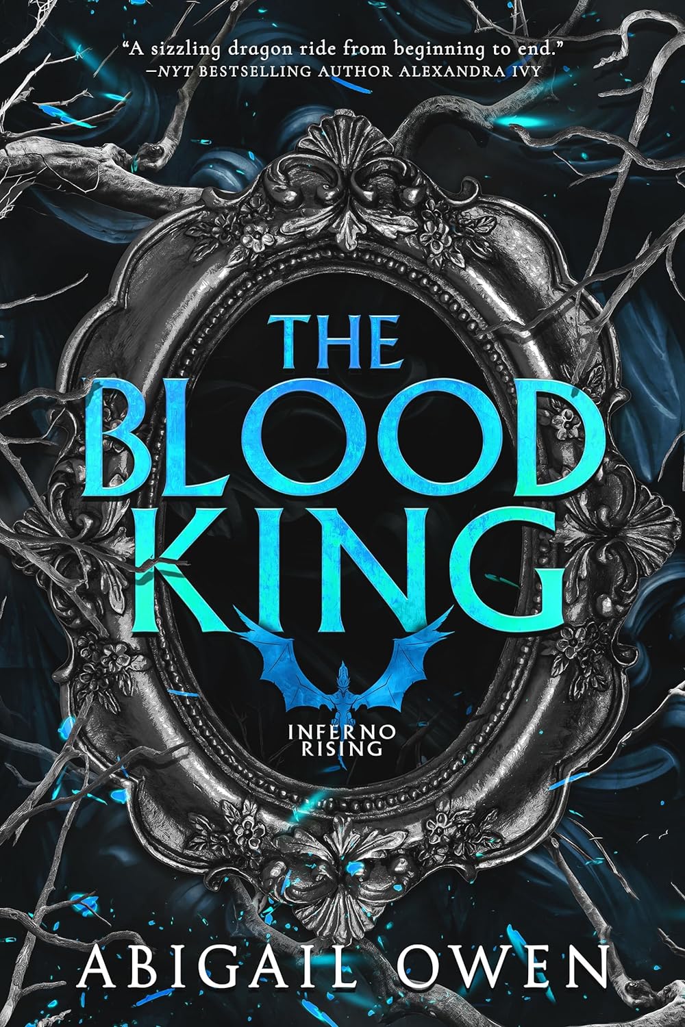 The Blood King (Inferno Rising Book 2)