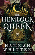 The Hemlock Queen (The Nightshade Crown #2)