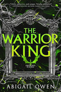 The Warrior King (Inferno Rising, Bk. 3)