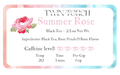 Summer Rose - Black Tea - 2.5 oz Net Wt.